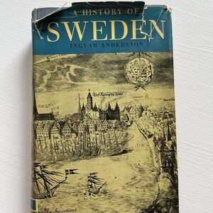 A History of Sweden by Ingvar Andersson vintage 1962